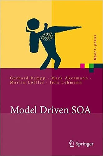 Buchcover: Model Driven SOA, Springer Xpert.press